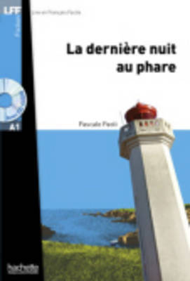 LA DERNIERE NUIT AU PHARE (PAOLI) (AVEC AUDIO CD) (ΓΑΛΛΙΚΑ)