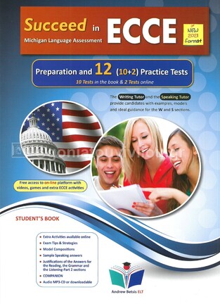 SUCCEED IN ECCE 12 PRACTICE TESTS (NEW FORMAT FOR EXAMS 2021)