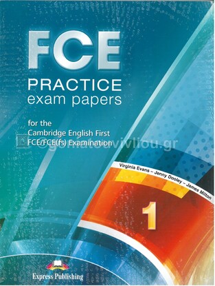 FCE PRACTICE EXAM PAPERS 1 (NEW REVISED FCE 2015)