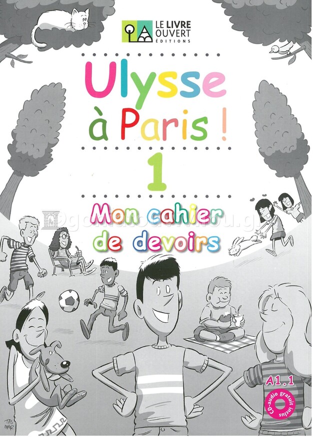 ULYSSE A PARIS 1 MON CAHIER DE DEVOIRS (AVEC AUDIO CD)