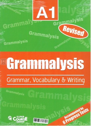 REVISED GRAMMALYSIS GRAMMAR VOCABULARY AND WRITING A1