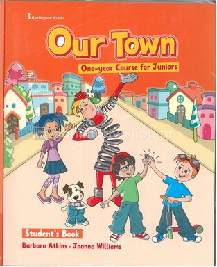OUR TOWN ONE YEAR COURSE STUDENT BOOK